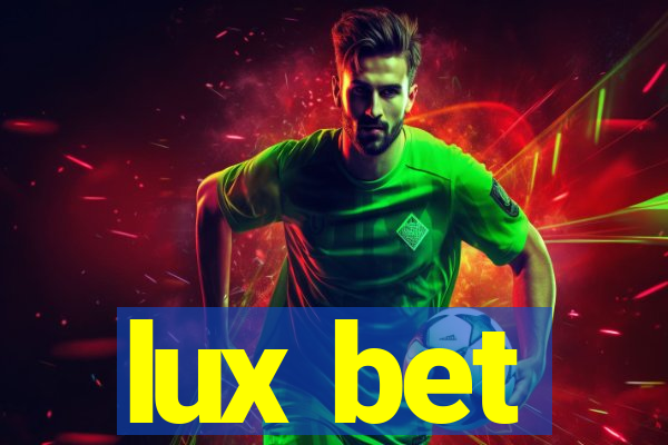 lux bet